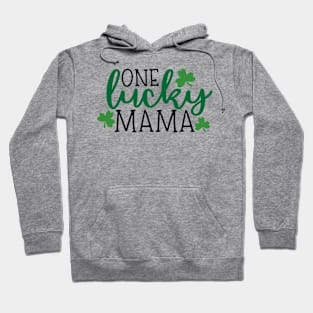 Irish St Patricks Day Luck Mama Hoodie